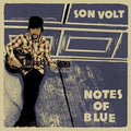 Son Volt - Notes Of Blue - LP [ Record ]