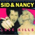 Sid & Nancy: Love Kills  - Music From The Motion Picture Soundtrack - LP [ Record ]
