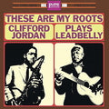 Clifford Jordan - These Are My Roots: Clifford Jordan Plays Leadbelly - Pure Pleasure LP [ Record ]
