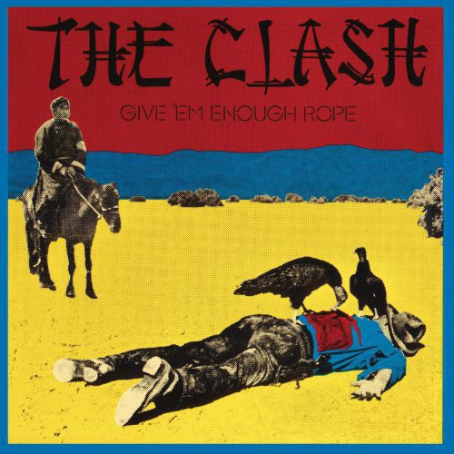 The Clash - Give 'Em Enough Rope - LP [ Record ]