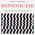 Tom Petty & the Heartbreakers - Hypnotic Eye - LP [ Record ]