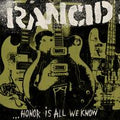 Rancid - Honor Is All We Know - LP [ Record ]