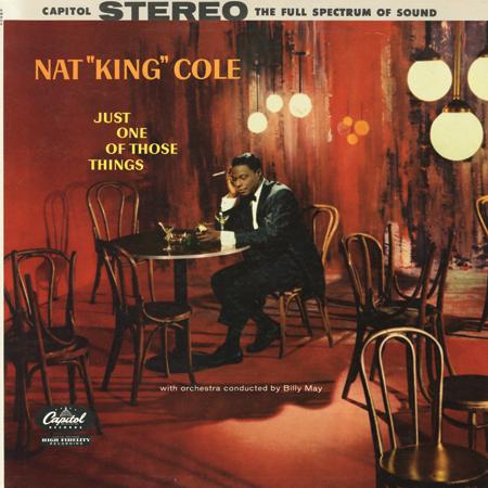 Nat "King" Cole - Just One of Those Things - Analogue Productions LP [ Record ]