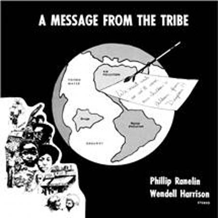 Wendell Harrison & Phillip Ranelin - A Message From The Tribe -  Pure Pleasure LP [ Record ]