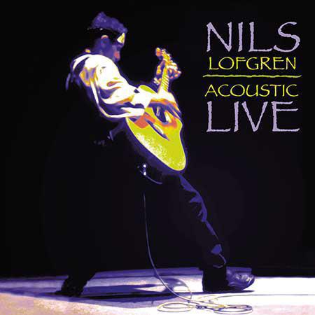 Nils Lofgren - Acoustic Live - Analogue Productions SACD [ Record ]