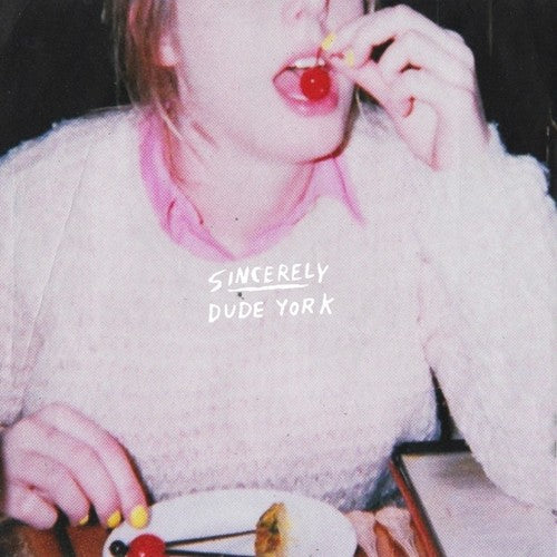 Dude York - Sincerely - LP [ Record ]