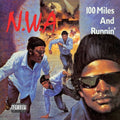 N.W.A. - 100 Miles and Runnin' - 12" EP [ Record ]