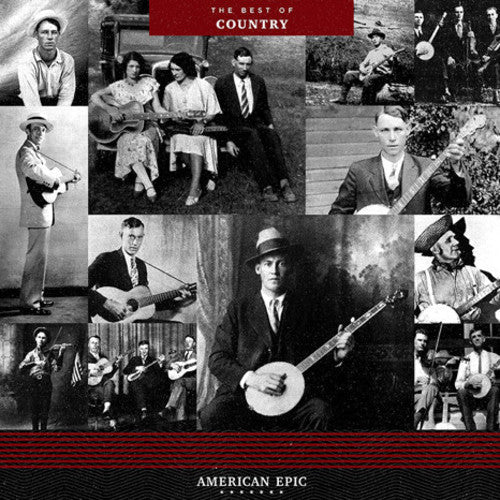 Various Artists - American Epic: The Best of Country - LP [ Record ]