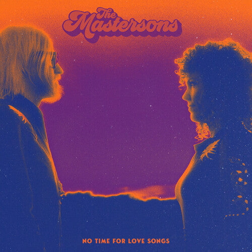 The Mastersons - No Time For Love Songs - LP [ Record ]