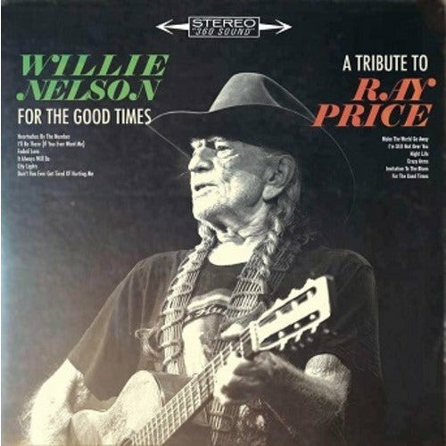 Willie Nelson - For The Good Times: A Tribute To Ray Price - LP [ Record ]