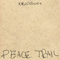 Neil Young - Peace Trail - LP [ Record ]