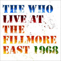 The Who - Live At The Fillmore East - LP [ Record ]