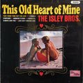 The Isley Brothers - This Old Heart of Mine - LP [ Record ]