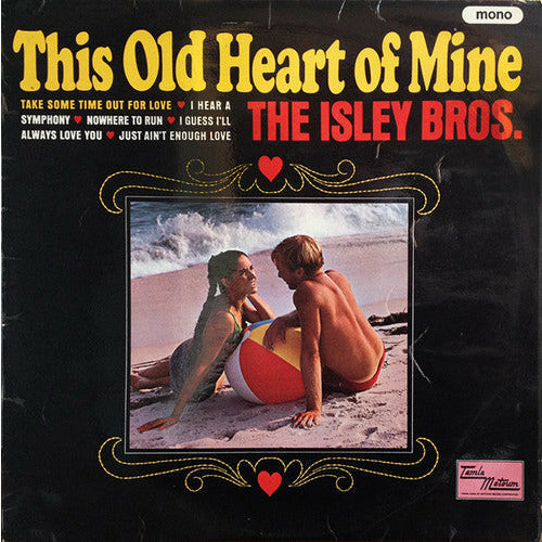 The Isley Brothers - This Old Heart of Mine - LP [ Record ]