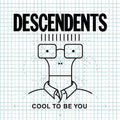 Descendents - Cool To Be You - LP [ Record ]