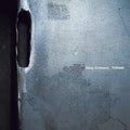 King Crimson - THRAK - LP [ Record ]