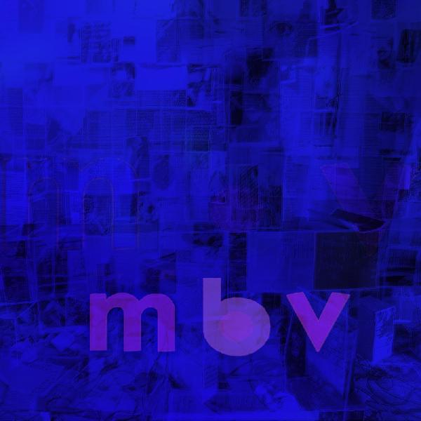 My Bloody Valentine - M B V - Tip-On Jacket LP [ Record ]
