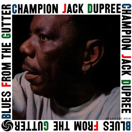Champion Jack Dupree - Blues From The Gutter - Pure Pleasure LP [ Record ]