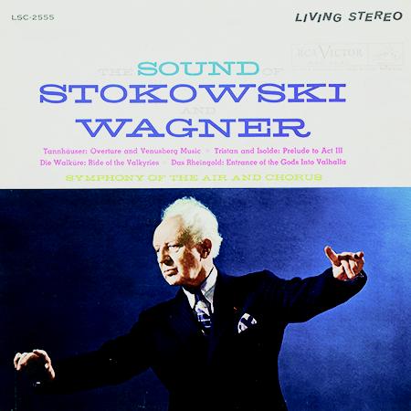 Stokowski And Wagner, Symphony Of The Air Chorus - The Sound Of Stokowski And Wagner - Analogue Productions LP [ Record ]