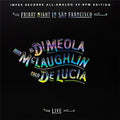 Al Di Meola, John McLaughlin & Paco DeLucia - Friday Night In San Francisco - Impex 45 rpm LP [ Record ]