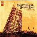 Honey Island Swamp Band - Demolition Day - LP [ Record ]