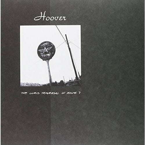 Hoover - The Lurid Traversal of Route 7 - LP [ Record ]
