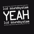 LCD Soundsystem - Yeah - 12" [ Record ]