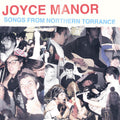 Joyce Manor - Songs From Northern Torrance - LP [ Record ]