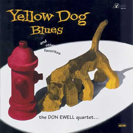 Don Ewell Quartet - Yellow Dog Blues - Analogue Productions LP [ Record ]