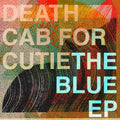 Death Cab for Cutie - The Blue - 12" EP [ Record ]