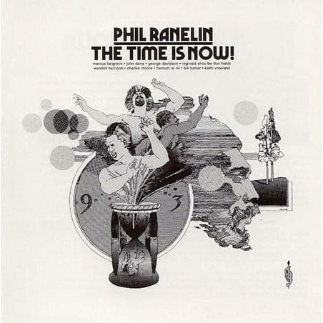 Phil Ranelin - The Time Is Now - Pure Pleasure LP [ Record ]