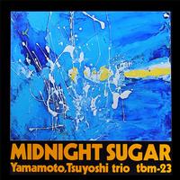 Tsuyoshi Yamamoto Trio - Midnight Sugar - Impex LP [ Record ]