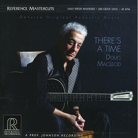 Doug MacLeod - There's a Time - Reference Recordings LP [ Record ]