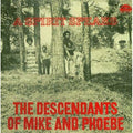 The Descendants Of Mike & Phoebe - A Spirit Speaks- Pure Pleasure LP [ Record ]