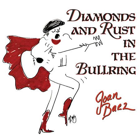 Joan Baez - Diamonds and Rust in the Bullring - Analogue Productions 33rpm LP [ Record ]