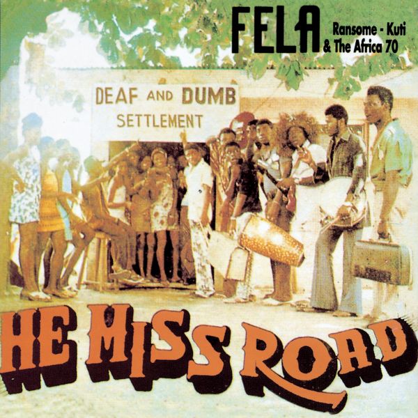 Fela Kuti - He Miss Road - LP [ Record ]