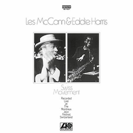Les McCann & Eddie Harris - Swiss Movement - Speakers Corner LP [ Record ]
