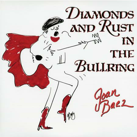 Joan Baez - Diamonds and Rust in the Bullring - Analogue Productions 45rpm LP [ Record ]