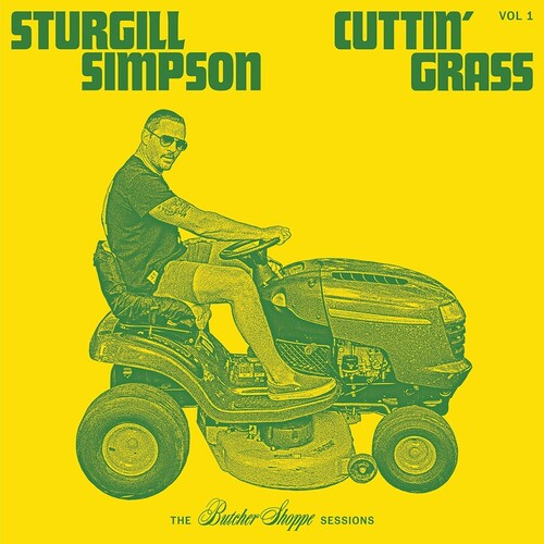 Sturgill Simpson - Cuttin' Grass Vol. 1 - LP [ Record ]