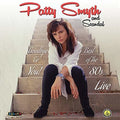 Patty Smyth & Scandal - Goodbye To You Best Of The '80s Live - LP [ Record ]