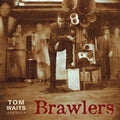 Tom Waits - Brawlers - LP [ Record ]