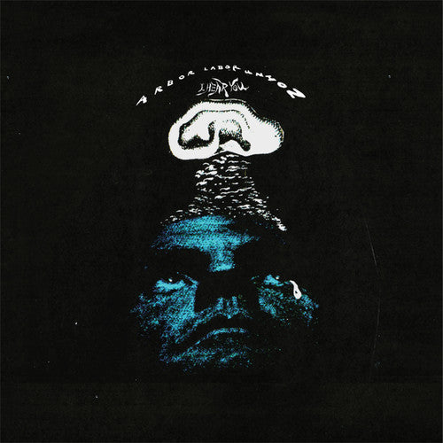 Arbor Labor Union - I Hear You - LP [ Record ]