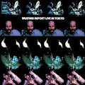 Weather Report - Live In Tokyo - Speakers Corner LP [ Record ]