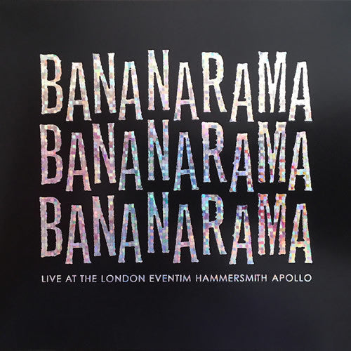 Bananarama - Live At The London Eventim Hammersmith Apollo  - LP [ Record ]