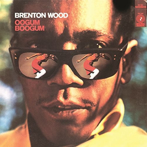 Brenton Wood - Oogum Boogum - LP [ Record ]