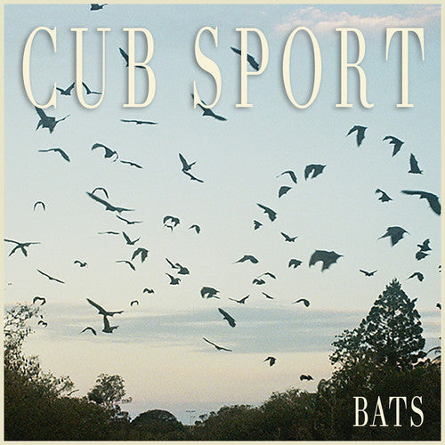 Cub Sport - Bats - LP [ Record ]