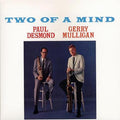 Paul Desmond & Gerry Mulligan - Two Of A Mind - Speakers Corner LP [ Record ]