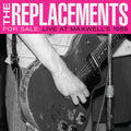 The Replacements - For Sale: Live At Maxwell's 1986 - LP [ Record ]