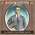 Alexis Zoumbas - A Lament For Epirus 1926-1928 - LP [ Record ]