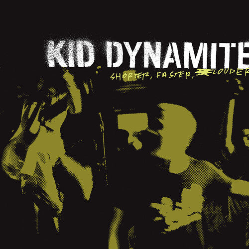 Kid Dynamite - Shorter Faster Louder - LP [ Record ]
